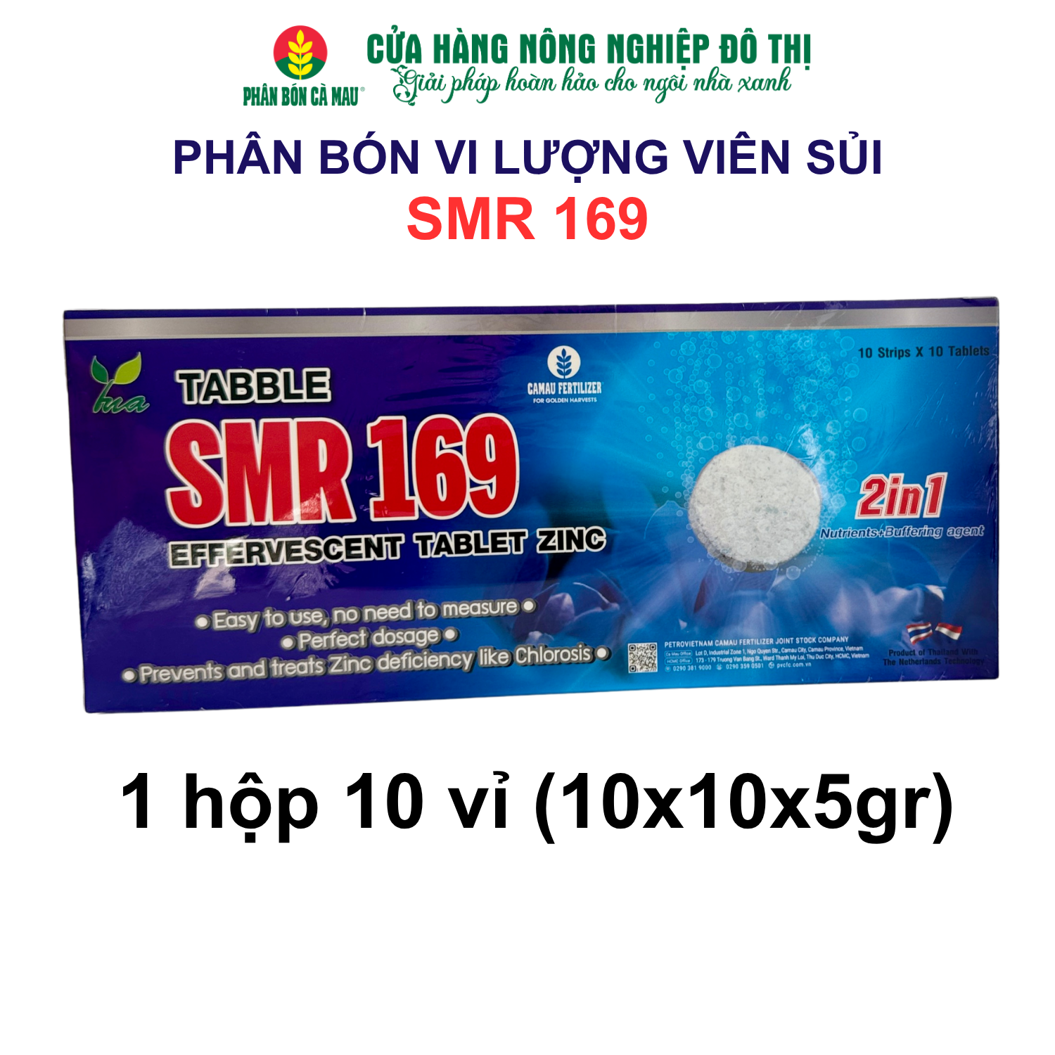 Phân bón vi lượng viên sủi SMR 169 (Nutri Table Zinc) – Bổ sung vi lượng thiết yếu -hộp (100)